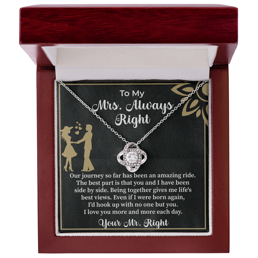 To my Mrs. always right Love Knot Necklace - Beauty Belliss
